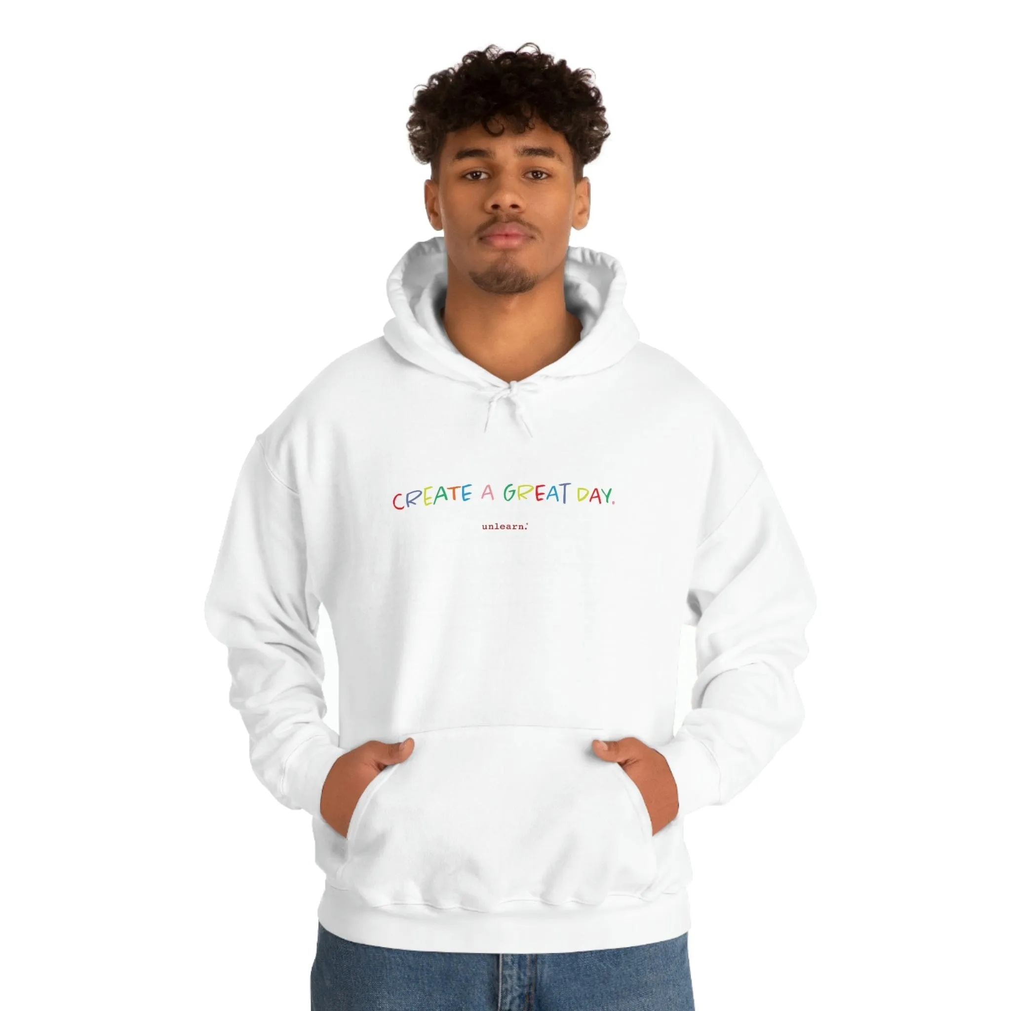 Create A Great Day - Relaxed Fit Fleece Hoodie