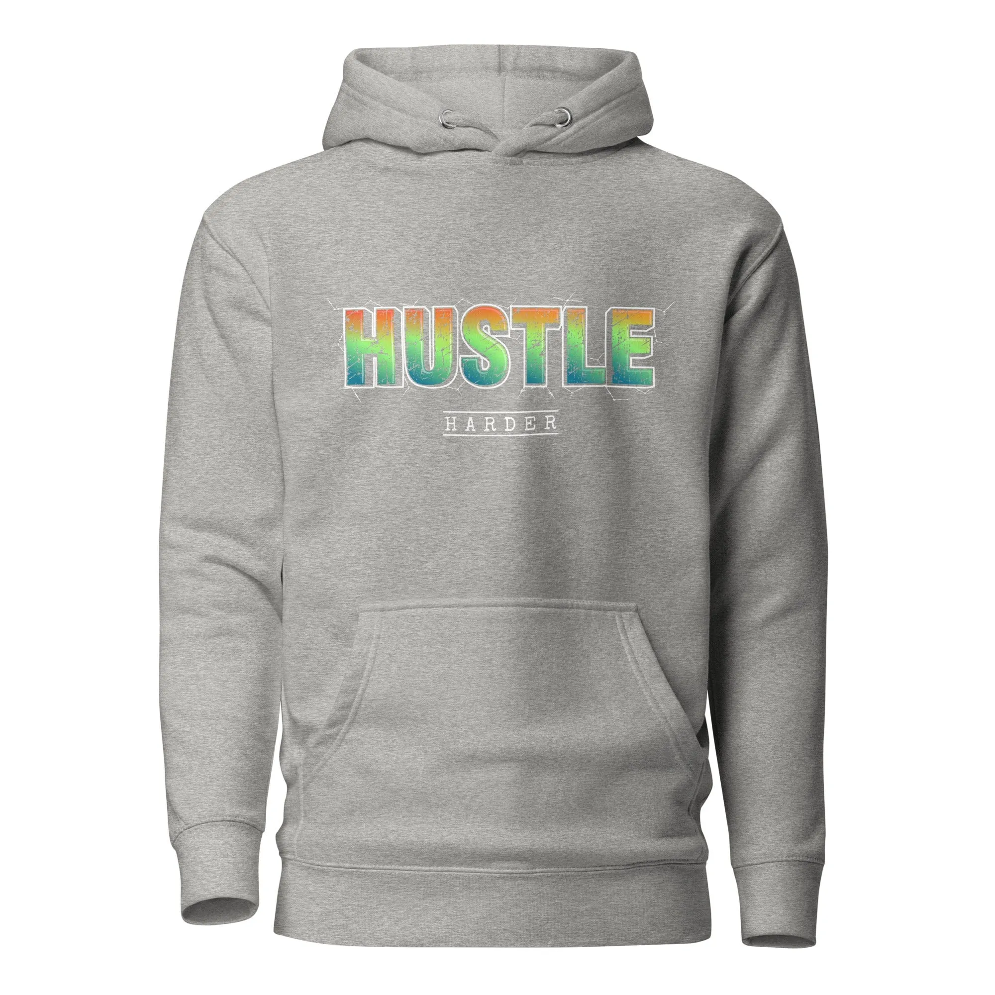 Hustle Harder Hoodie