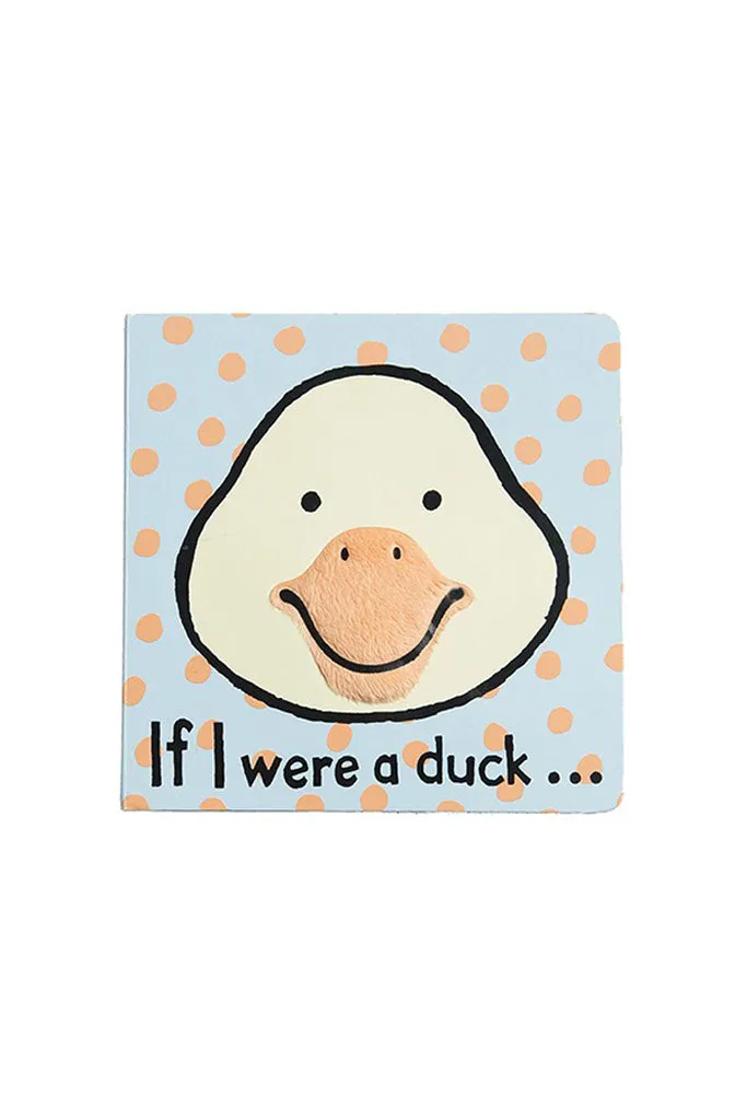 If I Were a Duck Board Book