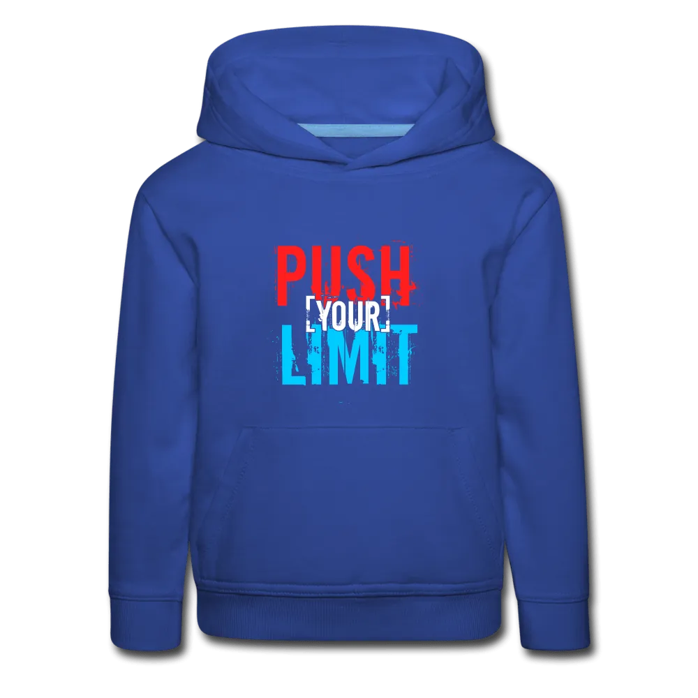 Push Your Limit Kids‘ Premium Hoodie