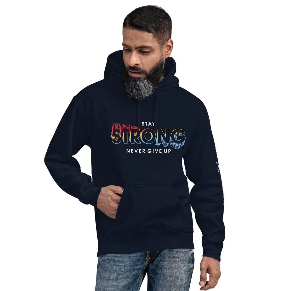 Stay Strong Hoodie