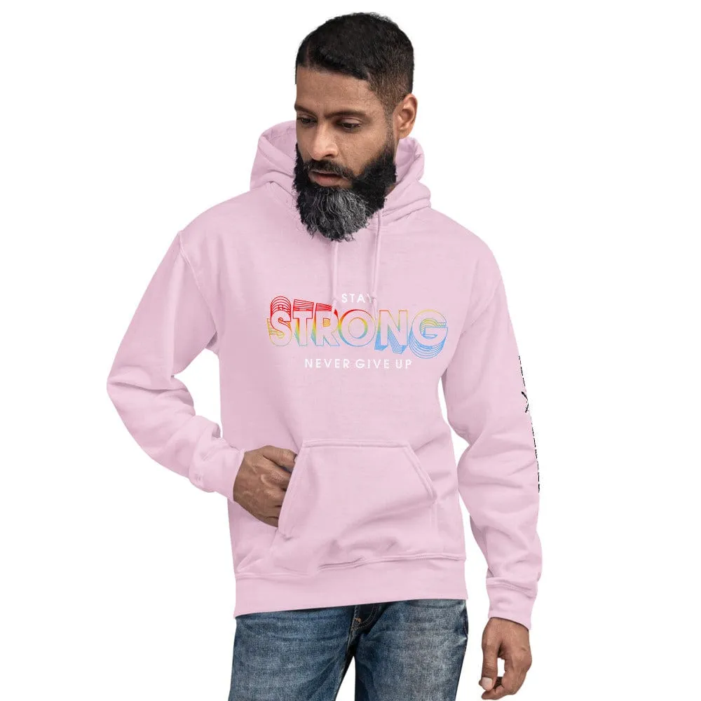 Stay Strong Hoodie